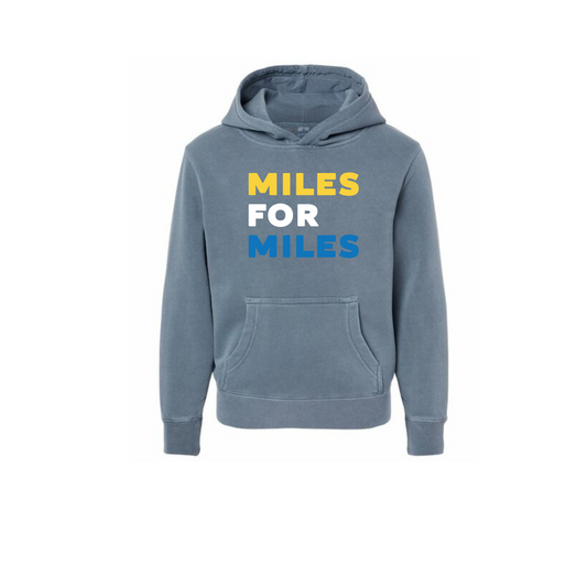 Miles for Miles- Pigment Dyed Hoodie (Youth)