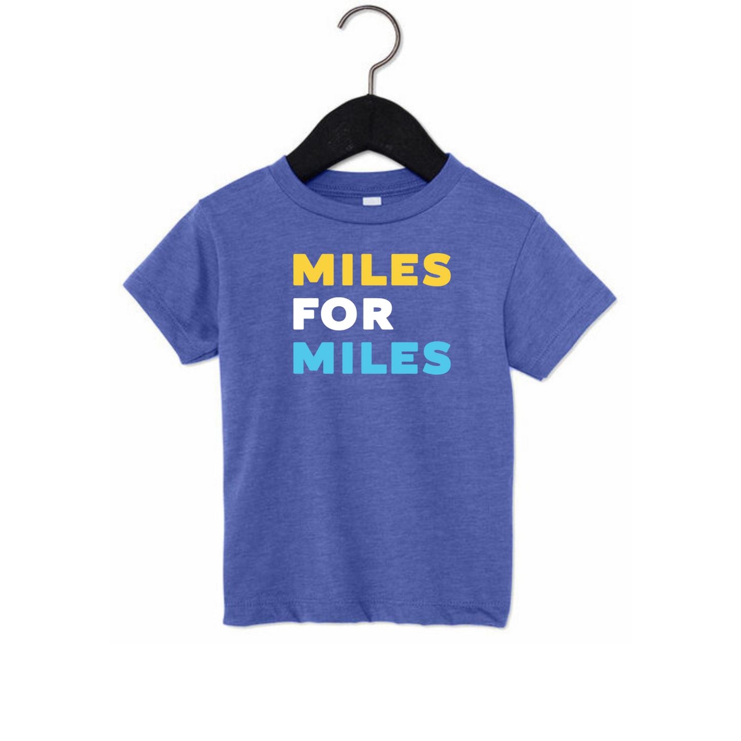 Miles for Miles- Toddler Shirt