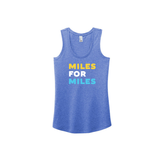 Miles for Miles- Women's Tank