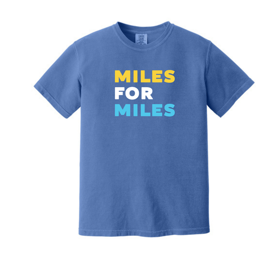 Miles for Miles- Comfort Colors Tee