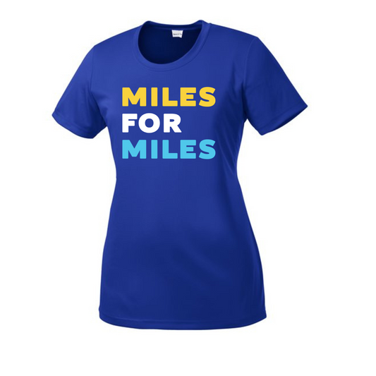 Miles for Miles- Women's Tech Shirt